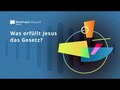 Wie erfüllt Jesus das Gesetz?