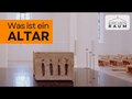 Der Altar: Das Herz der Kirche