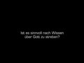 Ist es sinnvoll nach Wissen über Gott zu streben?