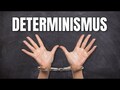 Determinismus einfach erklärt