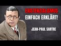Satres Existentialismus
