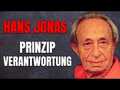 Hans Jonas Ethik der Verantwortung