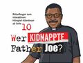 Wer kidnappte Father Joe
