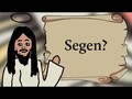 Was ist ein Segen?