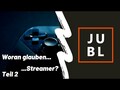 Woran glauben... - Streamer Teil 2