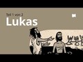 Buchvideo: Lukas Kap. 1-9