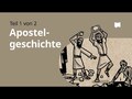 Buchvideo: Apostelgeschichte Kap. 1-12