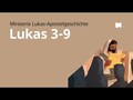Lukas Kap. 3-9