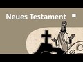 Übersichtsvideo: Neues Testament