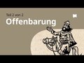 Buchvideo: Offenbarung Teil 2