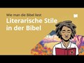 Wie man die Bibel liest: Literarische Stile in der Bibel