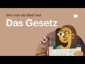 Wie man die Bibel liest: Das Gesetz
