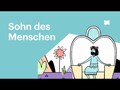 Der Sohn des Menschen