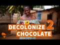 Decolonize Chocolate