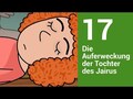 Die Auferweckung der Tochter des Jarius - Die Bibel einfach erzählt