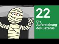 Die Auferstehung des Lazarus - Die Bibel einfach erzählt