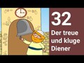 Der treue und kluge Diener - Die Bibel einfach erzählt