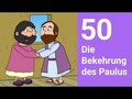 Die Bekehrung des Paulus - Die Bibel einfach erzählt