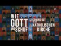 Wie Gott uns schuf | Die Doku