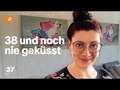 Fast 40 und noch Jungfrau - Wie geht Jana damit um? I 37 Grad
