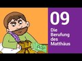 Berufung des Matthäus - Die Bibel einfach erzählt