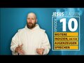 Jesus Glauben - Folge 10 - Weitere Indizien, die für die Evangelien als Augenzeugen sprechen