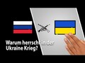 Warum herrscht Krieg in der Ukraine?