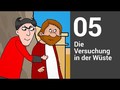 Die Versuchung in der Wüste - Die Bibel einfach erzählt