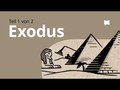 Buchvideo: Exodus (2. Mose) Kap. 1-18