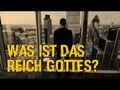 Was ist das Reich Gottes?