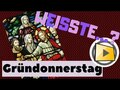 Weisste...? Gründonnerstag
