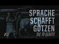 Das Zweite Gebot | Die zehn Gebote