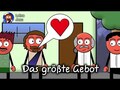 Das größte Gebot