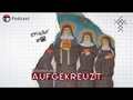 Aufgekreuzt: Orden und ihre Spiritualität #38
