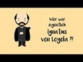 Ignatius von Loyola kurz erklärt. Heiligenportraits.