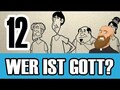 Folge 12 - Wer ist Gott?