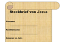 Was weiß ich über die Person Jesus
