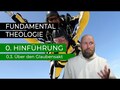 Ep 0.3 - Über den Glaubensakt